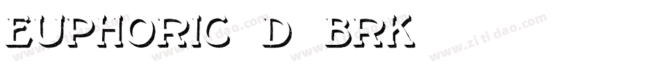 Euphoric 3D -BRK-字体转换